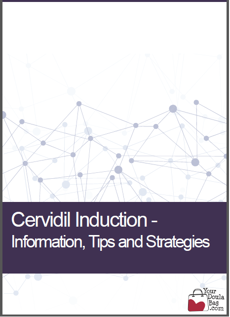 Cervidil Induction - Information, Tips and Strategies induction strategies.