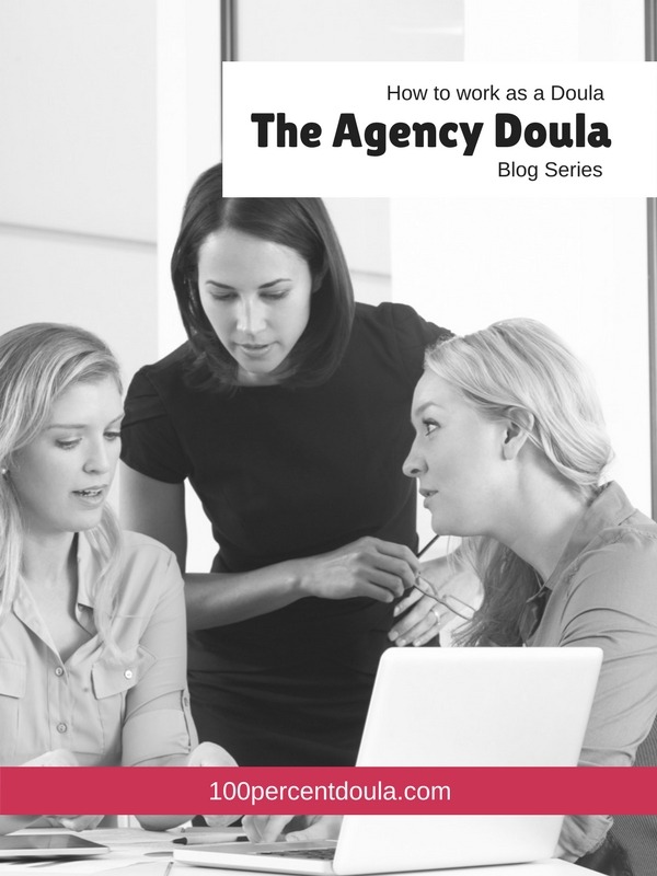 A comprehensive guide on becoming an agency doula, part of a series on working as a doula.