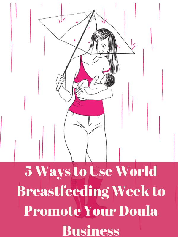 Using World Breastfeeding Week to Grow Your Business