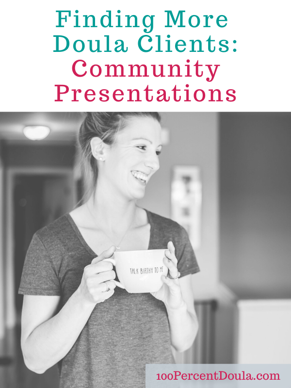 Get More Doula Clients with Community Presentations