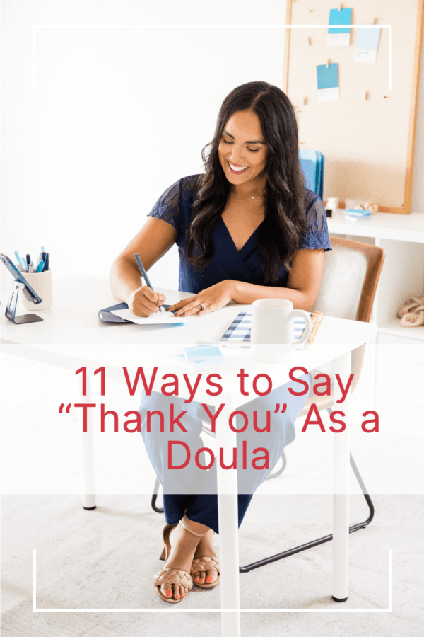 11 ways to express gratitude as a birth companion.